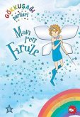Gökkusagi Perileri 05 - Mavi Peri Firuze