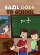 BAZIL GOES TO SCHOOL - Bild 1