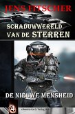 De nieuwe mensheid (Schaduwwereld van de sterren 4) (eBook, ePUB)