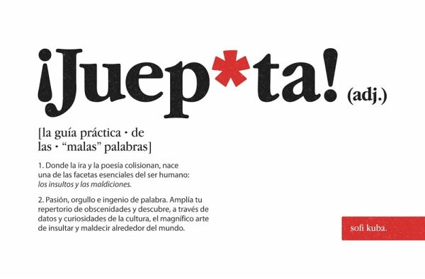 ¡Juep*ta! (eBook, ePUB) ¡Juep*ta! (eBook, ePUB)