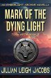 Mark of the Dying Light (The Emberlight... - Bild 1