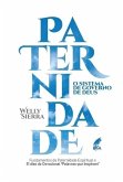Paternidade: O Sistema de Governo de Deus (eBook, ePUB)