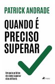 Quando é preciso superar (eBook, ePUB)
