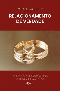 Relacionamento de verdade (eBook, ePUB) - Pacheco, Rafael