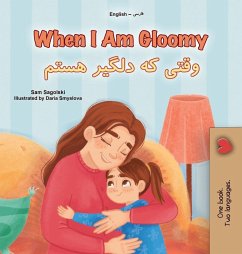 Cover When I am Gloomy (English Farsi Bilingual Children's Book)