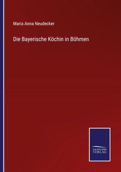 Cover Die Bayerische Köchin in Böhmen