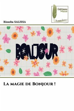 La magie de Bonjour ! - SALISSA, Bissoba