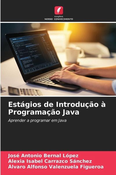 Estágios de Introdução à Programação Java Estágios de Introdução à Programação Java