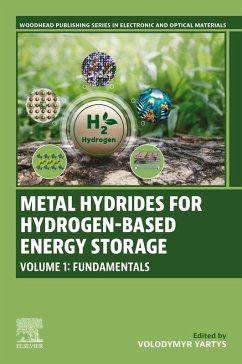Metal Hydrides for Hydrogen-Based Energy Storage, Volume 1 (eBook, ePUB)