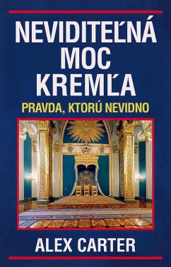 Cover Neviditelná moc Kremla. Pravda, ktorú nevidno (eBook, ePUB)