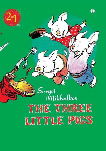 The Three Little Pigs
