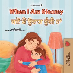 Cover When I am Gloomy (English Punjabi Bilingual Children's Book)