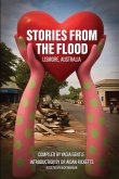 STORIES FROM THE FLOOD LISMORE, AUSTRALIA STORIES FROM THE FLOOD LISMORE, AUSTRALIA