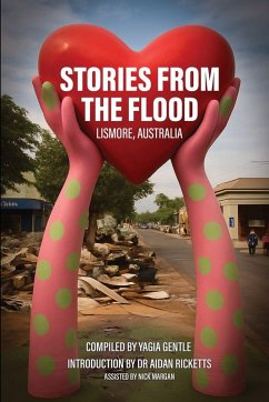 Cover STORIES FROM THE FLOOD LISMORE, AUSTRALIA