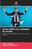 Green HRM nos cuidados de saúde: