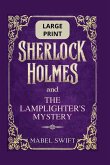 Sherlock Holmes and The Lamplighter's Mystery