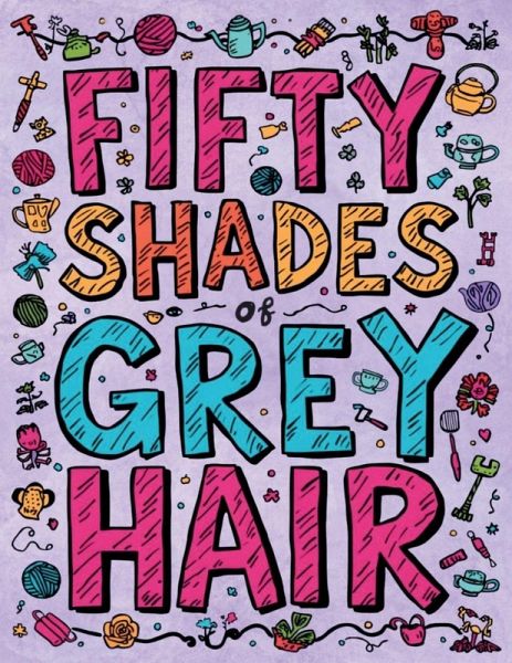 Fifty Shades of Grey Hair Fifty Shades of Grey Hair