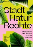 Stadt Natur Rechte