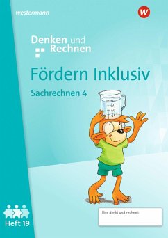 Cover Fördern Inklusiv. Heft 19: Sachrechnen 4 Denken und Rechnen