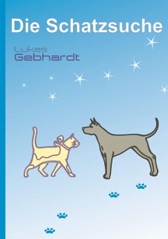 Die Schatzsuche (eBook, ePUB) Die Schatzsuche (eBook, ePUB)