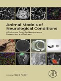 Animal Models of Neurological Conditions (eBook, ePUB)