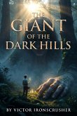 The Giant Of The Dark Hills (eBook, ePUB)