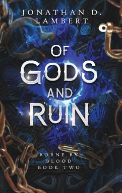 Of Gods and Ruin - Lambert, Jonathan D.