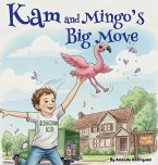 Kam and Mingos Big Move