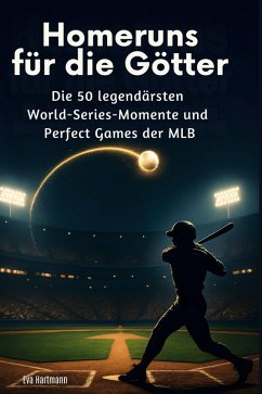Homeruns für die Götter - Hartmann, Eva