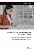 Essentials of Strategic Management for Future Leaders