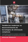 Tendências modernas no desenvolvimento de tecnologias de otimização complexas