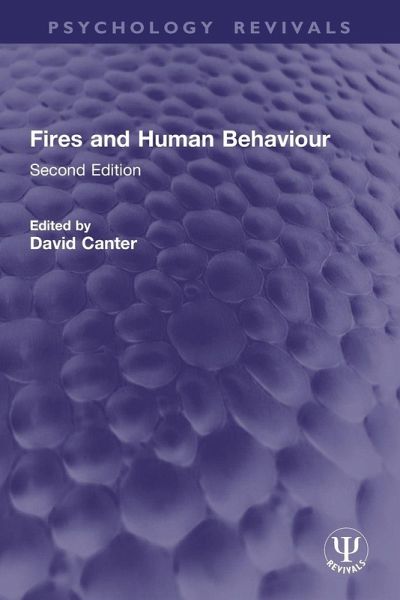 Fires and Human Behaviour Fires and Human Behaviour