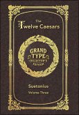 Large Print - The Twelve Caesars, Volume 3 of 3 - Grand Type Collector's Edition - Matte Hardcover with Dust Jacket