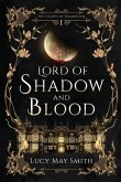 Lord of Shadow and Blood