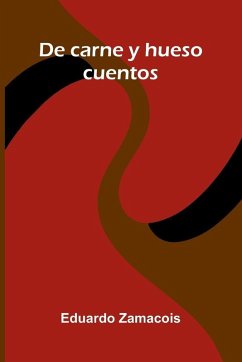 Cover De Carne Y Hueso; Cuentos