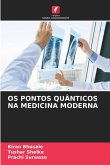 OS PONTOS QUÂNTICOS NA MEDICINA MODERNA