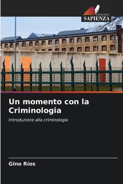Un momento con la Criminologia - Ríos, Gino
