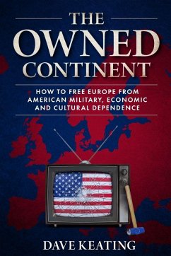 The Owned Continent - Keating, Dave