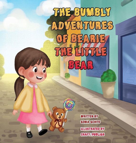 The Bumbly Adventures Of Bearie The Little Bear