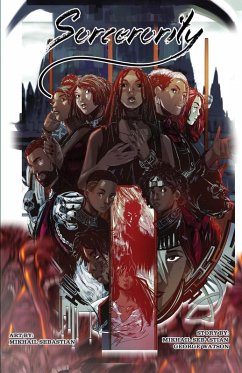 Sorcerority Book 1 - Sebastian, Mikhail S; Watson, George Sorcerority Book 1 - Sebastian, Mikhail S; Watson, George