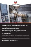 Tendances modernes dans le développement des technologies d'optimisation complexes Tendances modernes dans le développement des technologies d'optimisation complexes