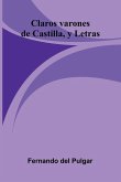 Claros Varones De Castilla, Y Letras