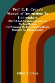 Prof. E. H. Crane's Manual Of Instructions To Undertakers
