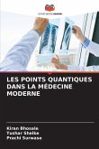 LES POINTS QUANTIQUES DANS LA MÉDECINE MODERNE