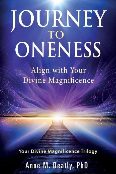 Journey to Oneness Journey to Oneness