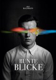 Bunte Blicke