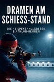 Dramen am Schießstand