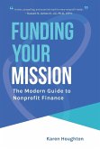 Funding Your Mission Funding Your Mission