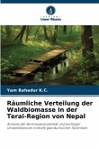 Räumliche Verteilung der Waldbiomasse in der Terai-Region von Nepal Räumliche Verteilung der Waldbiomasse in der Terai-Region von Nepal
