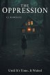THE OPPRESSION - Bild 1